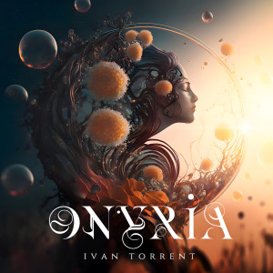 Ivan Torrent的專輯Onyria