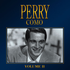 ดาวน์โหลดและฟังเพลง You Must Have Been a Beautiful Baby พร้อมเนื้อเพลงจาก Perry Como