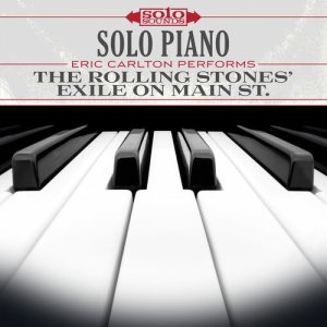 Solo Piano: Rolling Stones' Exile on Main St.