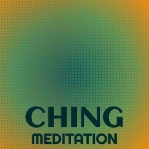 Ching Meditation dari Various