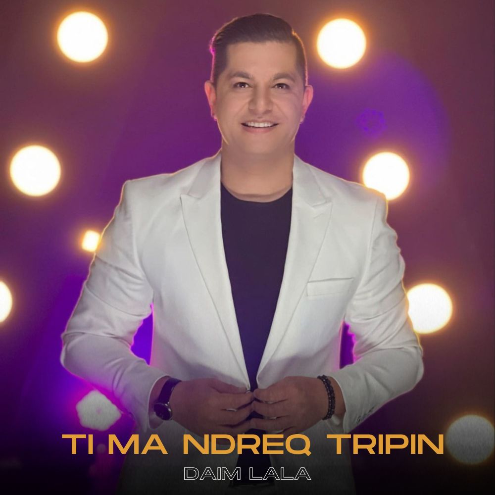 Ti ma ndreq tripin