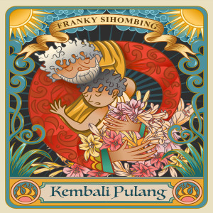 Album Kembali Pulang oleh Franky Sihombing