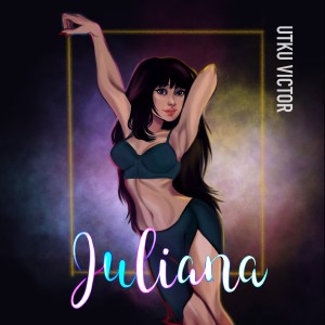 Album Juliana from Utku VICTOR