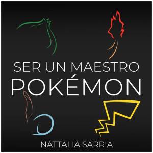 Ser un Maestro Pokémon (From "Pokémon")