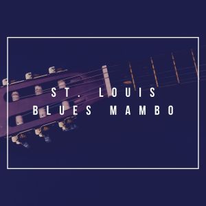 Album St. Louis Blues Mambo from Perez Prado & His Orchestra