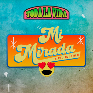 Album Mi Mirada from Toda la Vida