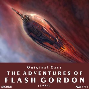 Original Cast的專輯The Adventures of Flash Gordon