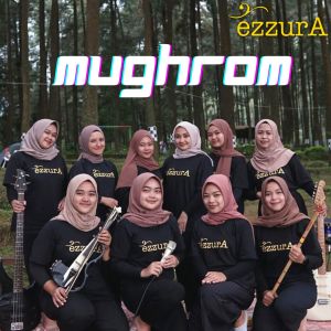 收听Ezzura的Mughrom (Live Session)歌词歌曲