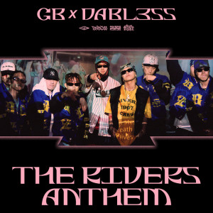 GOLDBUUDA的專輯RIVERS ANTHEM