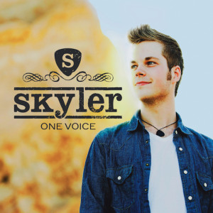 收聽Skyler的One Voice Sound歌詞歌曲