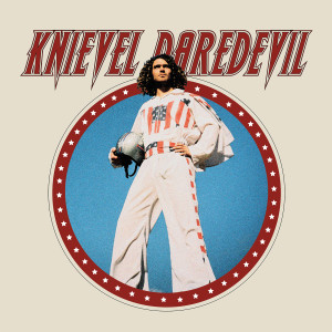 Dengarkan Knievel Daredevil lagu dari Noah Dillon dengan lirik