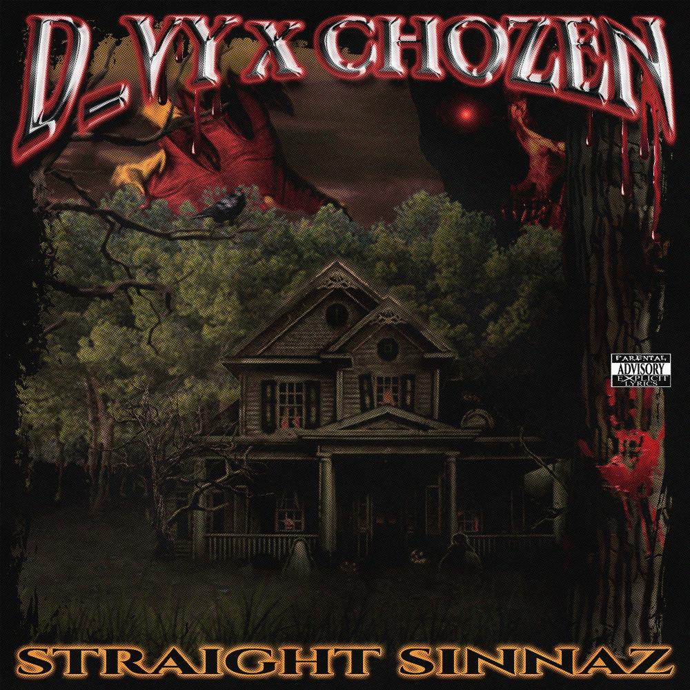 STRAIGHT SINNAZ (feat. CHOZEN) (Explicit)