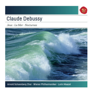 อัลบัม Claude Debussy: La Mer, Jeux, Nocturnes ศิลปิน Lorin Maazel & Orchestre National France