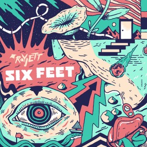 ดาวน์โหลดและฟังเพลง Six Feet พร้อมเนื้อเพลงจาก RayJett