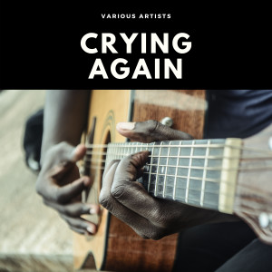 Crying Again (Explicit) dari The Dorsey Brothers Orchestra