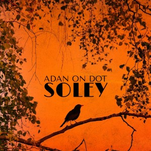 收聽Volodia的Adan on Dot Soley歌詞歌曲