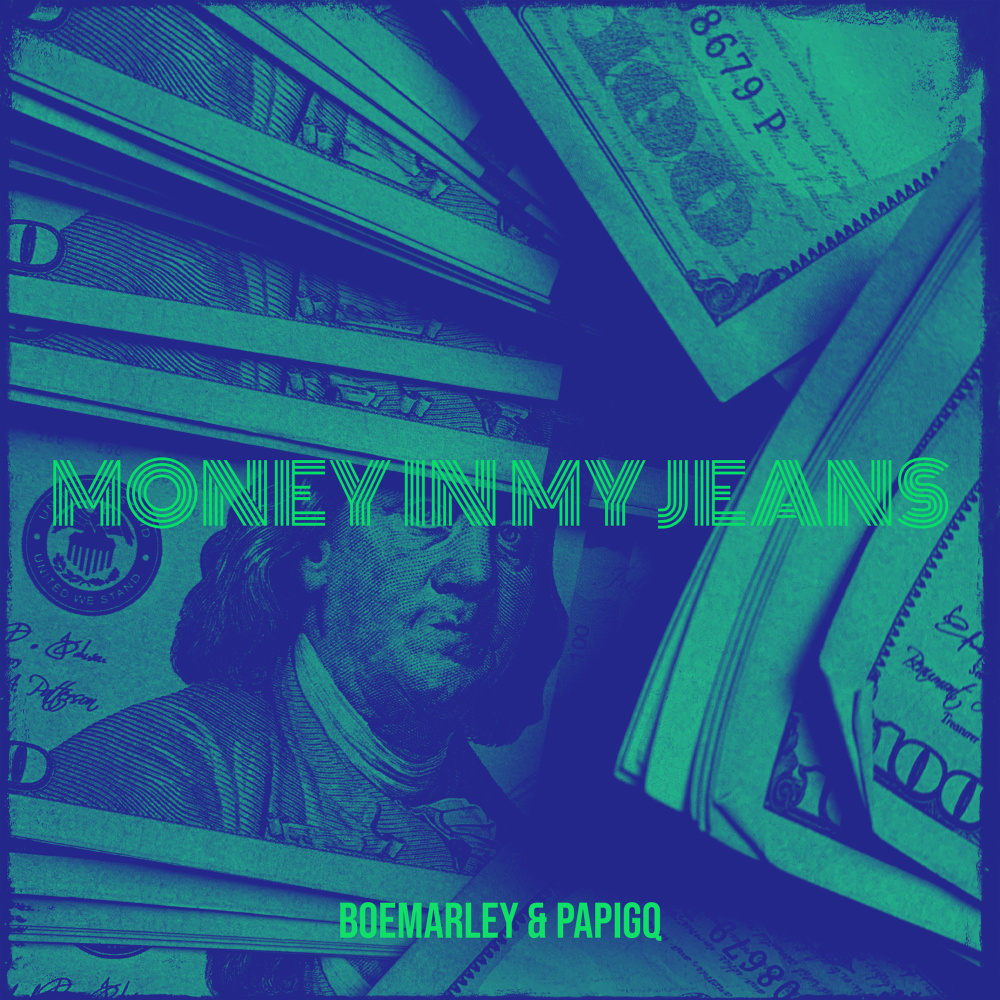 Money in My Jeans (Explicit)