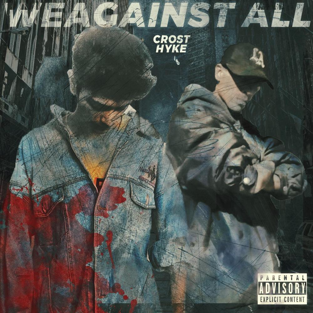 We Against All(feat. Nikhil) (Explicit)