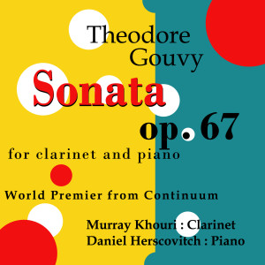 Murray Khouri的專輯Gouvy Sonata For Clarinet and Piano Op67