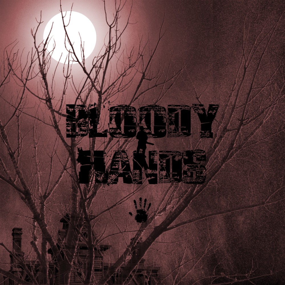 Bloody Hands (Explicit)