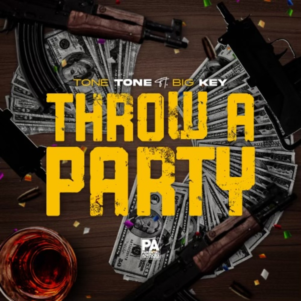 Throw a Party (Explicit)