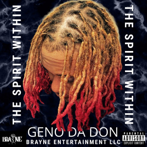 The Spirit Within (Explicit) dari GenoDaDon