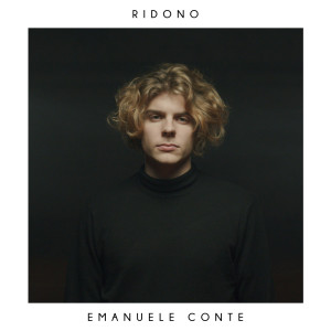 Listen to Ridono song with lyrics from Emanuele Conte