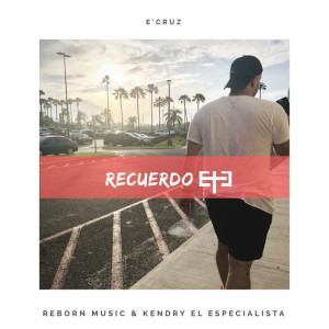 Album Recuerdo from E’Cruz