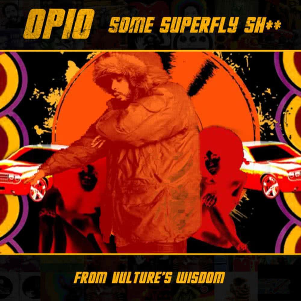 Some Superfly Sh*t (feat. Del the Funky Homosapien & Guilty Simpson)