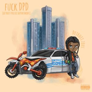 Fuck DPD (Explicit) dari Detroit Zeus