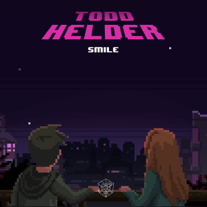 Listen to Smile song with lyrics from Todd Helder