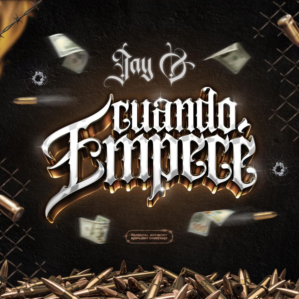 Cuando Empecé (Explicit)