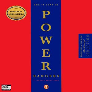 Album THE 48 LAWS OF POWER RANGERS (Explicit) from Ankhten Brown