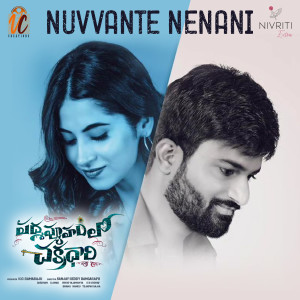 Listen to Nuvvante Nenani (From "Padmavyuham lo Chakradhaari") song with lyrics from Karthik Rodriguez
