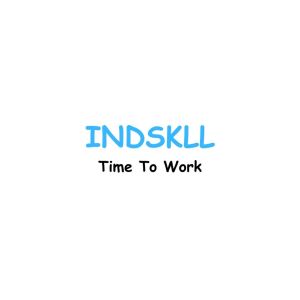 Album Time To Work oleh Indskll