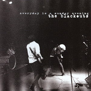 收聽The Blackouts的Whenever I Go Home歌詞歌曲