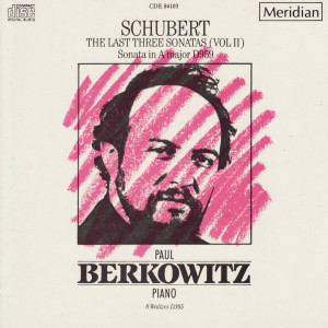 收聽Paul Berkowitz的Piano Sonata No.20 in A Major, D.959: III. Scherzo. Allegro vivace歌詞歌曲