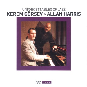 Kerem Görsev的專輯Unforgetable of Jazz