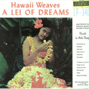 John K. Almeida的專輯Hawaii Weaves a Lei of Dreams
