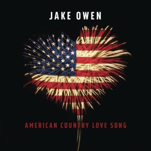 ดาวน์โหลดและฟังเพลง American Country Love Song พร้อมเนื้อเพลงจาก Jake Owen