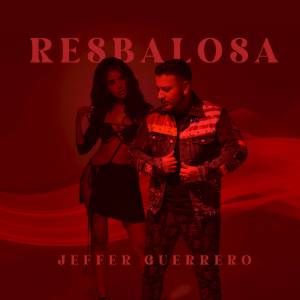 Jeffer Guerrero的專輯Resbalosa