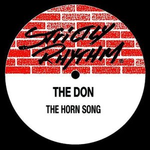 收聽The Don的The Horn Song (Ride My Horn Mix)歌詞歌曲