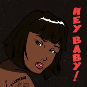 Album Hey Baby from Razzberry