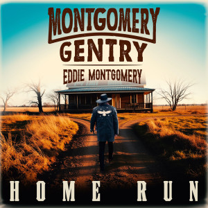Montgomery Gentry的專輯Home Run (Explicit)