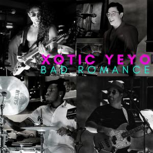 ดาวน์โหลดและฟังเพลง Bad Romance (Explicit) พร้อมเนื้อเพลงจาก Xotic Yeyo