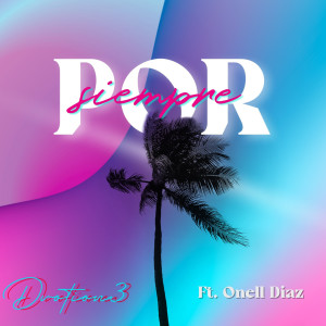 收聽Dvotion3的Por Siempre歌詞歌曲