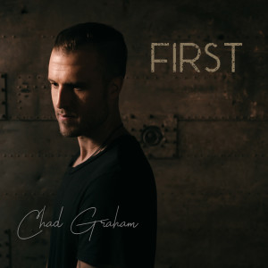 ดาวน์โหลดและฟังเพลง I Just Need U / Everything พร้อมเนื้อเพลงจาก Chad Graham