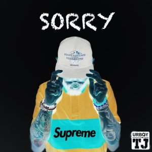 Listen to Sorry song with lyrics from Urboy TJ