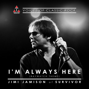 อัลบัม Live By The Waterside "I'm Always Here" Ft. Jimi Jamison of Survivor ศิลปิน Jimi Jamison