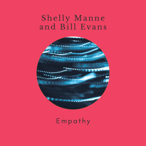 Shelly Manne的專輯Empathy